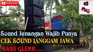 Download CEK SOUND LANGGAM JAWA || Cek Sound Jenangan Wajib Punya MP3