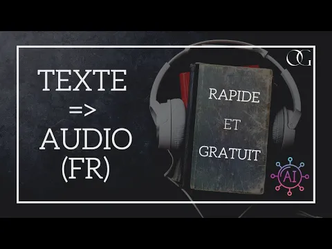 Download MP3 [IA] Comment transformer un texte FR en audio ? Gratuit et Rapide