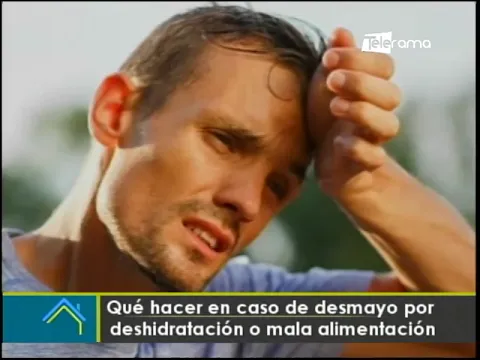 Qué hacer en caso de desmayo por deshidratación o mala alimentación