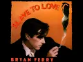 Slave To Love (12" Remix)