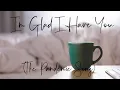I'm Glad I Have You (Pandemic Song 2020)(Original Song)