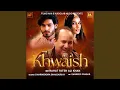 Download Lagu Khwaish