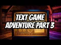 EN Text Based Game - Part 3