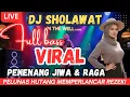 Lagu 🔥DJ SHOLAWAT NABI TERBARU‼️ FULL BASS YA NABI SALAM 'ALAIKA PEMBUKA REZEKI DARI SEGALA ARAH