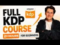 Complete Amazon KDP Beginner Course 2026