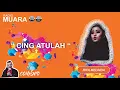 Download Lagu Rifa Melinda - Cing Atulah  @Radiomuara