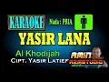 Download Lagu YASIR LANA KARAOKE Nada PRIA