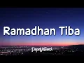 Download Lagu Opick - Ramadhan Tiba (Lirik Lagu/Lyrics)
