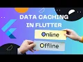Implementing Offline-First Approach in Flutter Data Caching Tutorial