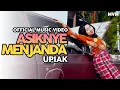 Download Lagu Upiak - Asiknye Menjanda (Official Music Video)