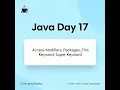 Day 17 Java Tutorial this super Keywords Packages and Access Modifiers Explained