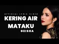 Download Lagu Geisha - Kering Air Mataku | Lirik Lagu