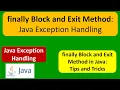 finally Block and Exit Method Java Exception Handling