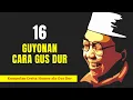 Download Lagu 16 Guyonan Cara Gus Dur - Kumpulan Cerita Humor dan Joke ala Gus Dur