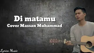 Download Sufian Suhaimi - Di matamu (Cover Massan Muhammad) full lirik MP3