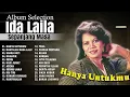 Lagu Hanya Untukmu - Ida Laila Full Album || Kumpulan Lagu Dangdut Lawas