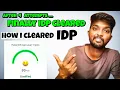 How i cleared IDP After 4 attempts Finally IDP level 1 Cleared
