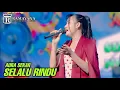 Download Lagu SELALU RINDU - AURA SEKAR - LIVE SIMPATIK MUSIC RAMAYANA AUDIO - DLUWANG ABADI GROUP DUWE GAWE