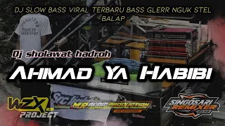 dj sholawat ahmad ya habibi x dil laga liya bass koplo azzahir mengkane