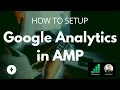 How to Setup Analytics in AMP