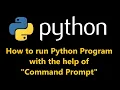 How to run Python in Command Prompt