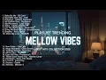 Download Lagu Playlist Trending 2025 – Best Hits Collection | Chill \u0026 Vibes Music Mix