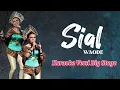 Download Lagu [KARAOKE] Sial - Waode versi Big Stage