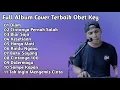 Download Lagu |Full Album Cover Terbaik || OBET KEY