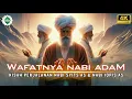 Download Lagu Awal Mula Populasi Manusia Berkembang \u0026 Generasi Kenabian di Wasiatkan Oleh Nabi Adam AS.