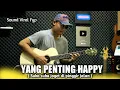 Download Lagu YANG PENTING HAPPY - Sound Viral Acoustic