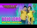 Download Lagu BOJO LORO - Dhimas Tedjo Ft. Difarina Adella - OM ADELLA