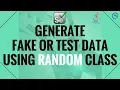 3 Generate Fake or Test Data Using RANDOM Class in Java