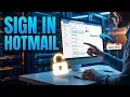 How to Sign in My Hotmail Account Full 2026 Guide
