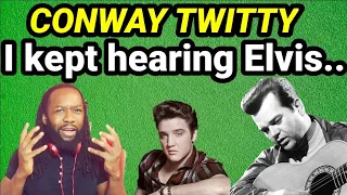 Download Do you hear Elvis ITS ONLY MAKE BELIEVE | CONWAY TWITTY REACTION MP3