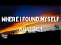 August Green - Where I Found Myself