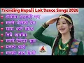 Lagu 🎶 Top Evergreen Nepali Lok Geet Hits 2026 | Trending Romantic \u0026 Danceable Folk Songs