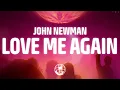 John Newman - Love Me Again (Lyrics)