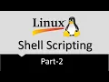 Linux Shell Scripting-Session 2