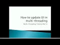 Learn C in 7 minutes Part 4 How to update UI in multi-threading