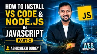 How to Install VS Code Node js for JavaScript Part 2 ETM Academy Abhishek Dubey