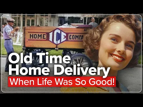 Download MP3 Old-Time Home Delivery…That Made Life So Good!