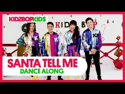 Download MP3 KIDZ BOP Kids – Santa Tell Me (Dance Along) [KIDZ BOP Christmas]