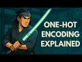 One-Hot Encoding Explained Simply Applied ML Blackbelt Series Ep 6