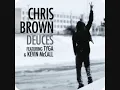 Chris Brown - Deuces (Ft Tyga & Kevin McCall) 2010