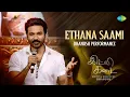Download Lagu Ethana Saami - Dhanush Performance | Idli Kadai | Nithya Menen | Rajkiran | Arun Vijay | GV Prakash