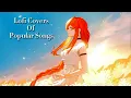 Lagu Lofi Covers Of Popular Songs 🎧 Best Lofi Songs 2024 ~ Chill Music Playlist