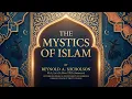 Sufism The Mystics of Islam Reynold A Nicholson