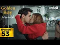 Golden Boy Episode 53 | Turkish Drama |  Yali Capkini in Urdu | 08 December 2025