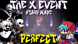 Download Friday Night Funkin' - Perfect Combo - The X Event Mod (Full Week Update) STORY MODE [HARD] MP3