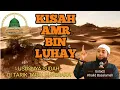 Lagu Kisah Amr bin Luhay Pemilik Dosa Terbesar dalam Perjalanan Umat Manusia ll Ust. Khalid Basalamah